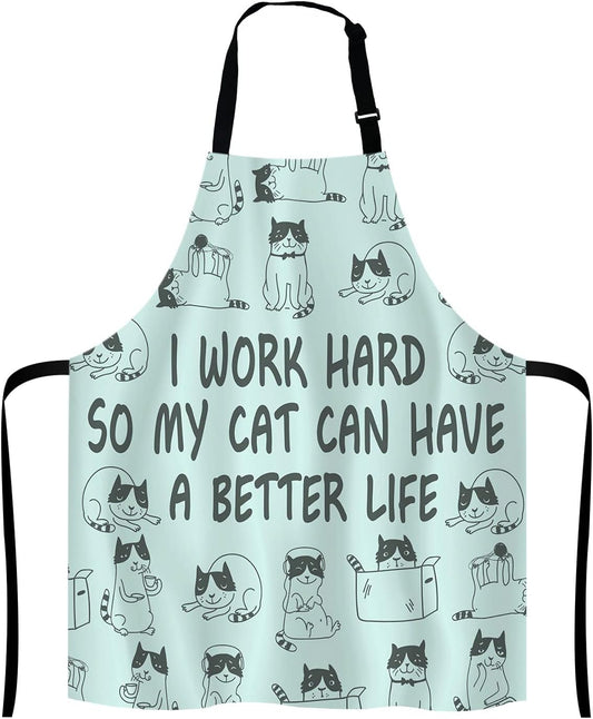 Funny Cat Adjustable Bib Apron, I Work Hard So My Cat Can Have A Better Life Cooking Kitchen Apron for Men Women