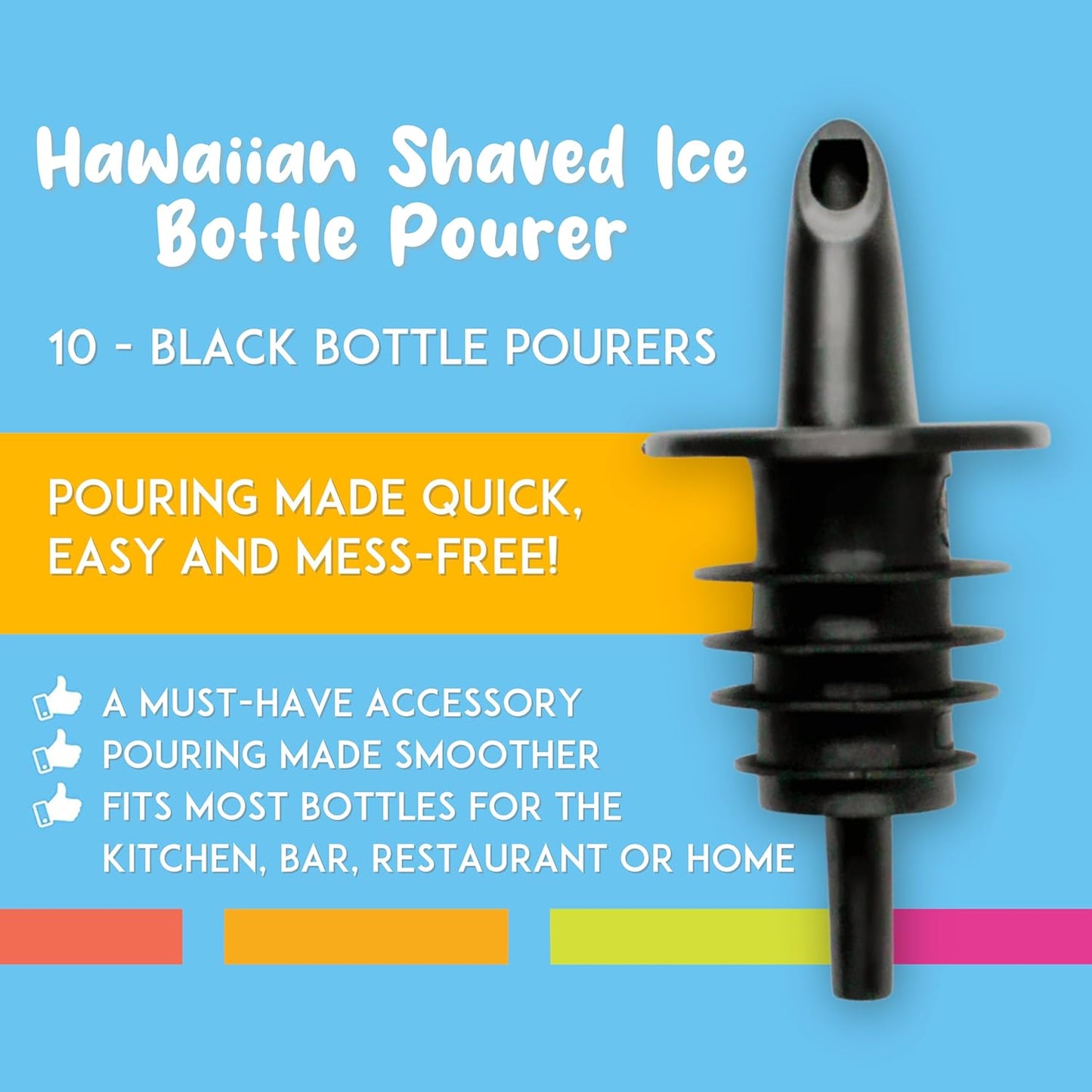 Hawaiian Shaved Ice Syrup Precise Control Bottle Pourers - Professional Pour Spouts for Snow Cone & Drink Flavors (10-Pack)