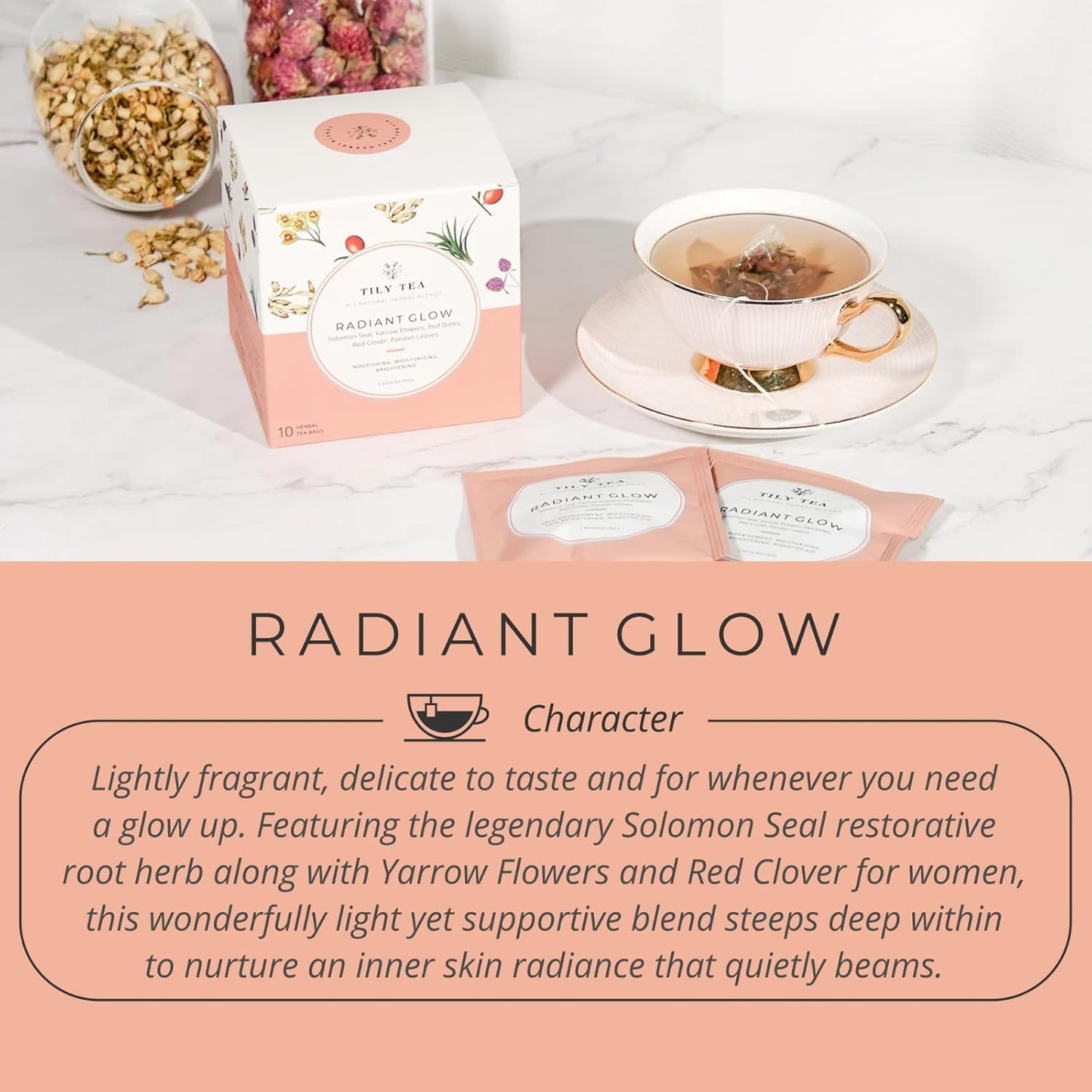 Tily Tea Radiant Glow Herbal Tea - Natural Tea to Support Skin Nourishment - Solomon Seal for A Glowing Complexion - Caffeine Free - 10 Plastic-Free Tea Bags